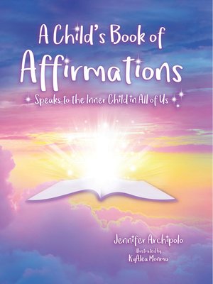 cover image of A Child's Book of Affirmations